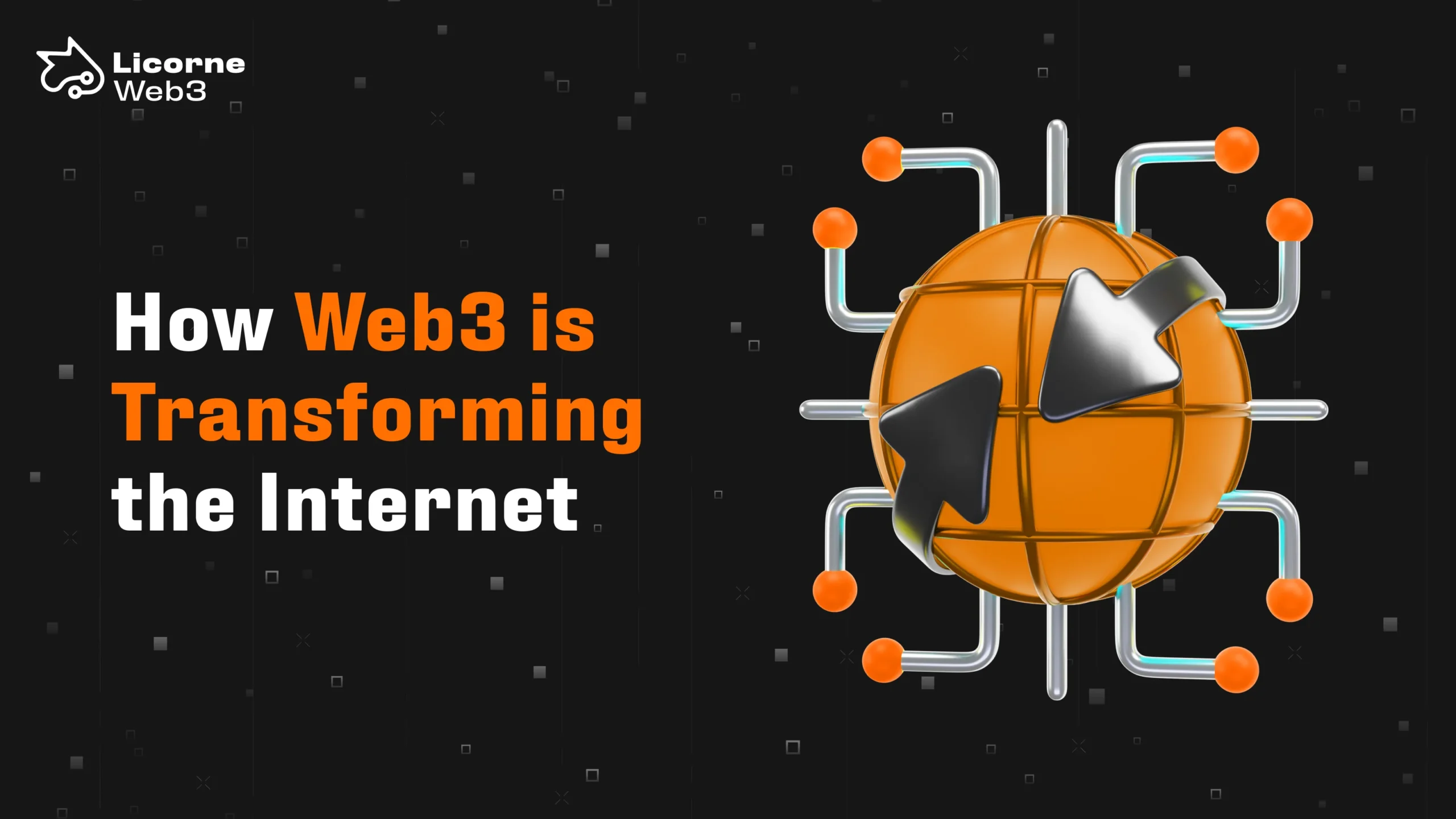 How Web3 is Transforming the Internet